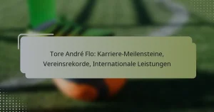 Tore André Flo: Karriere-Meilensteine, Vereinsrekorde, Internationale Leistungen